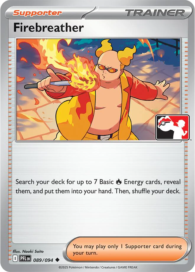 Firebreather (089/094) [Prize Pack Series Nine]