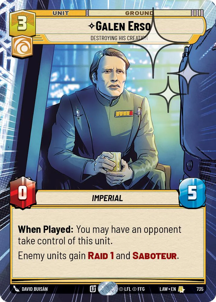 Galen Erso - Destroying His Creation (497) (Hyperspace Foil) (497) [A Lawless Time]