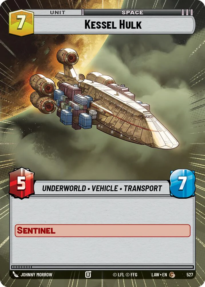 Kessel Hulk (527) (Hyperspace) (527) [A Lawless Time]